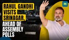 Lok sabha LOP Rahul Gandhi visits Srinagar, J&K, will hold key meet with congress workers