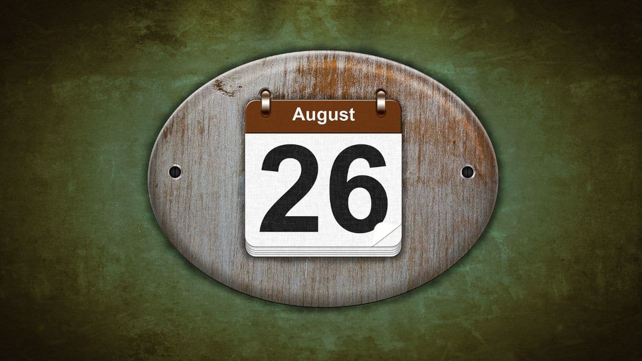 Today in history, August 26: A day of historic achievements
