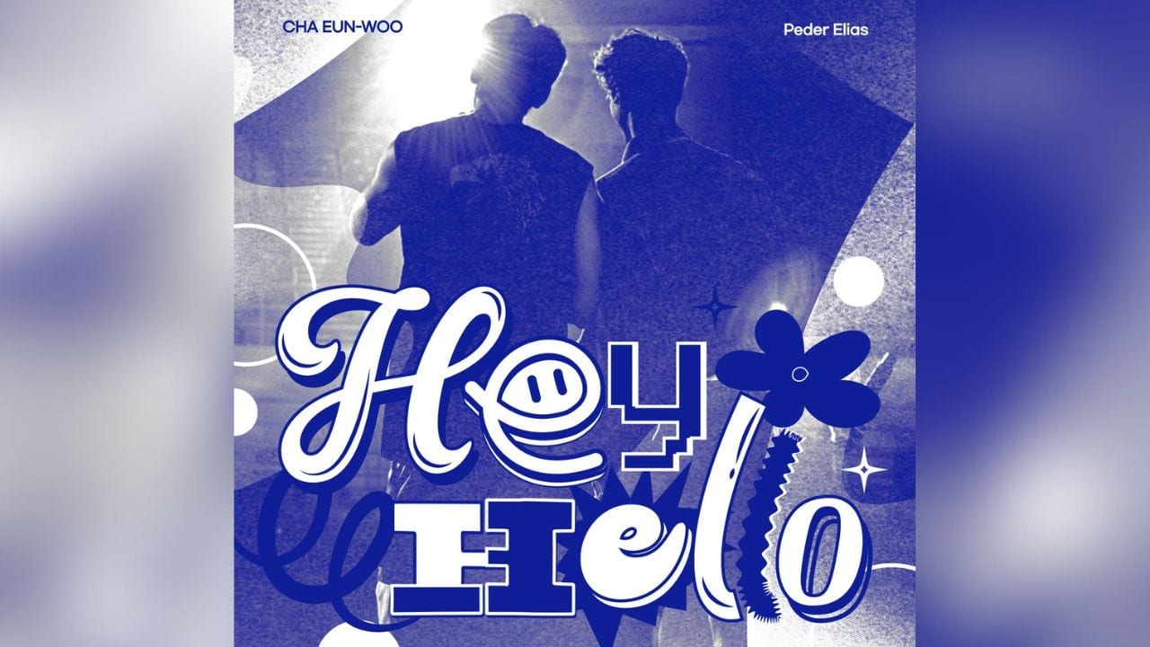 ASTRO's Cha Eun Woo to release new solo single Hey Hello featuring Norwegian singer Peder Elias