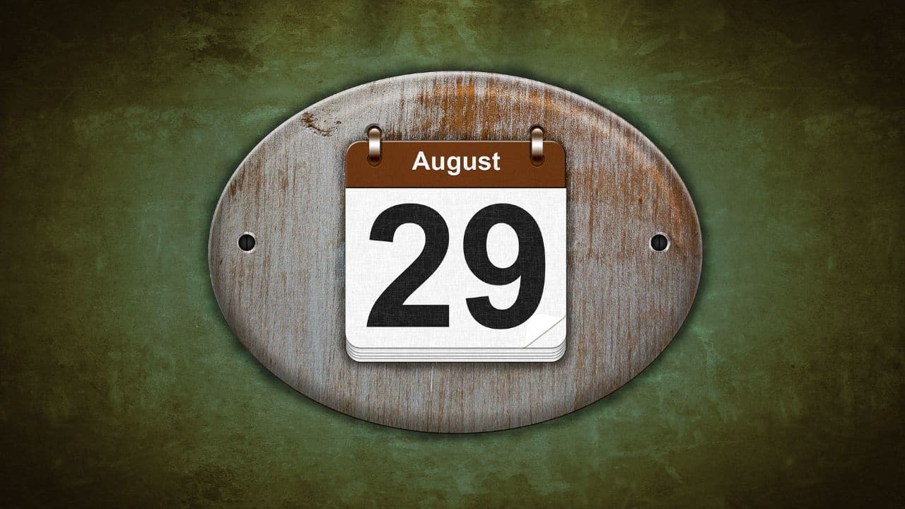 Today in history, August 29: What happened on this day