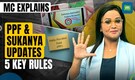 New PPF, Sukanya Samriddhi rules: Here's what you need to know | MC Explains