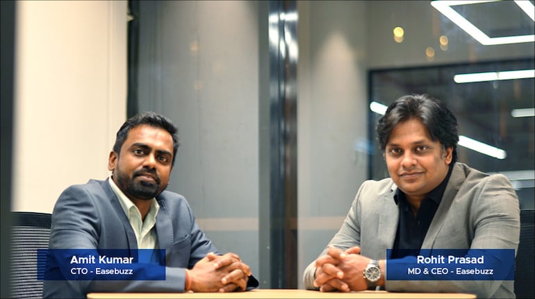 Amit Kumar, CTO - Easebuzz & Rohit Prasad, MD & CEO - Easebuzz