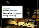On this day, September 16 - Know what happened today in history