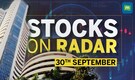 Stocks On Radar: Welspun Enterprises, Apollo Hospitals, Adani Enterprises & Tata Motors in focus
