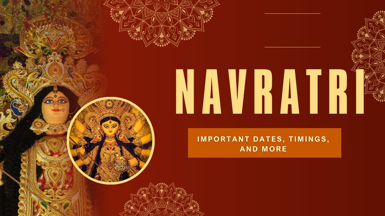Navratri 2024: Important Dates, Timings, and Religious Significance