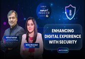 Enhancing Digital Experience with Security with Milind Pathak &amp; Mridu Bhandari