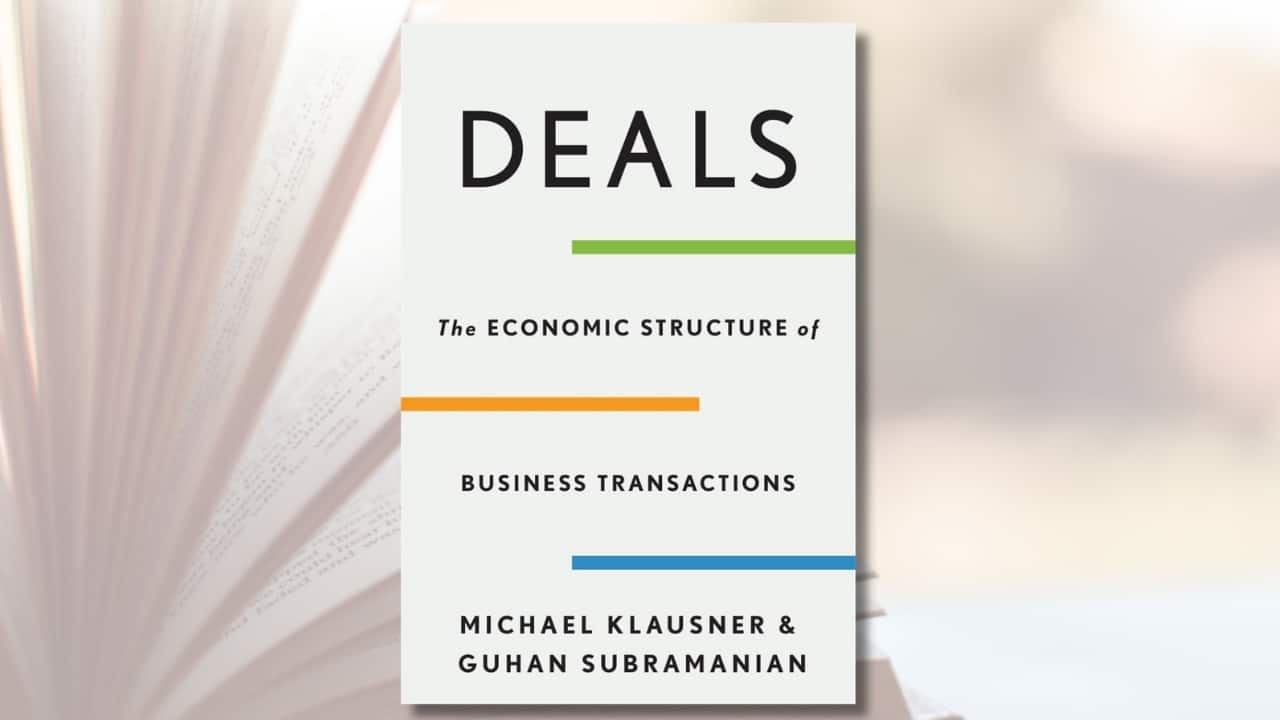 Deals: The Economic Structure of Business Transactions