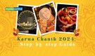 Karwa Chauth 2024 Puja Vidhi: Step-by-step Karva Chauth Rituals Guide