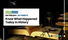 On this day, October 27 - Know what happened today in history