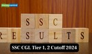 SSC CGL Cutoff 2024: Post-wise Tier 1, 2 Marks from Last Year