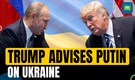 Trump urges Putin to avoid Ukraine escalation; Biden readies for key meeting with Trump | N18G