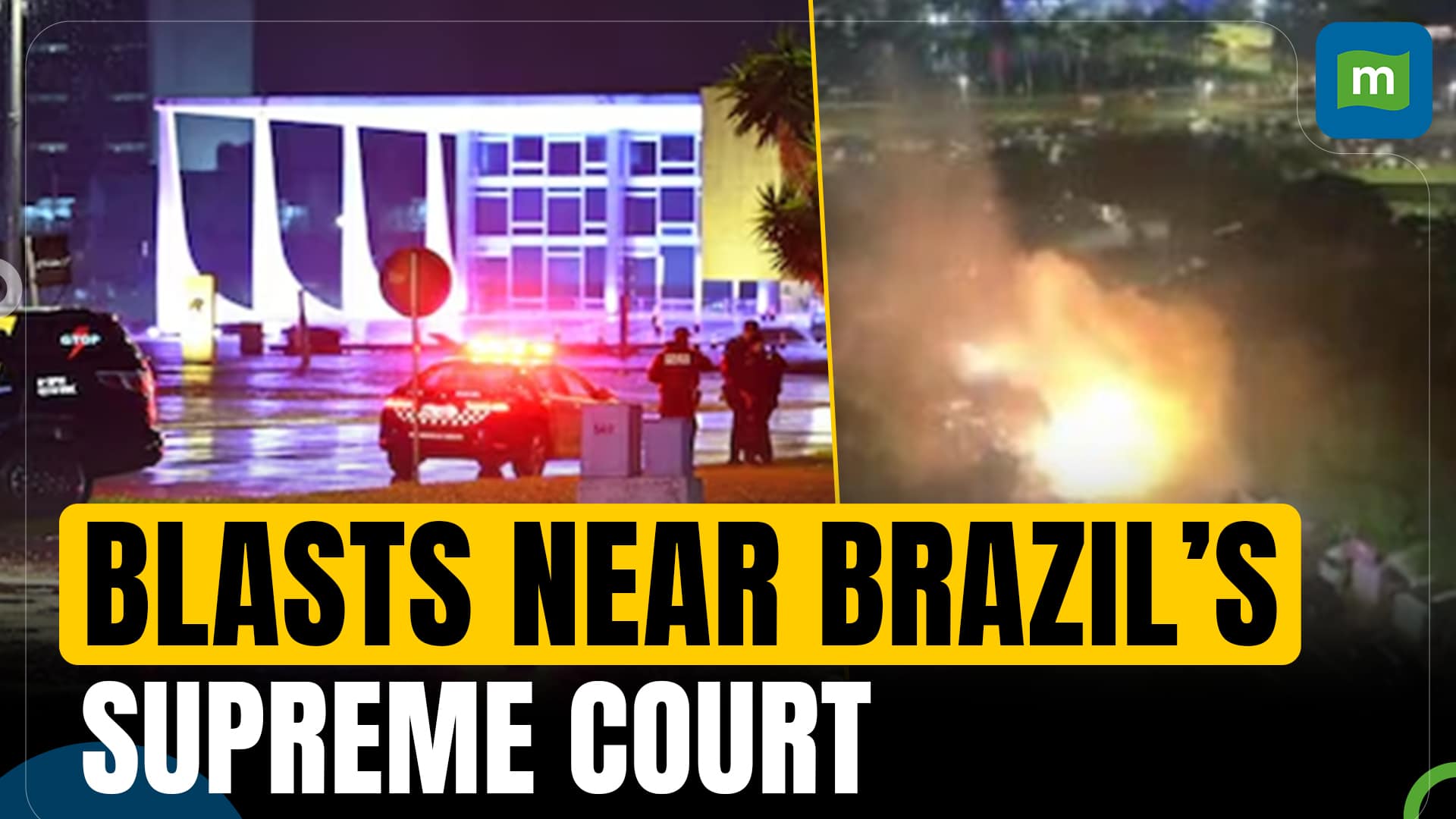 Twin Explosions Rock Brazil's Supreme Court, Security Tightened As Police Investigate Blasts | N18G