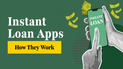 Instant loan apps: All you need to know about how they work