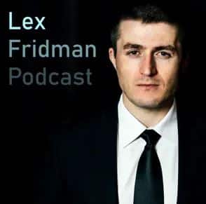 Podcast reco: Lex Fridman Podcast 