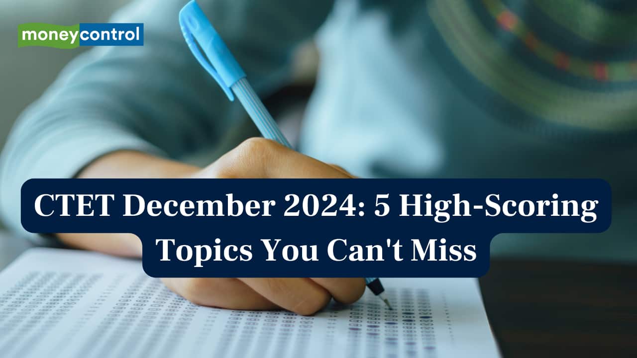 CTET 2024 Last-Minute Study Plan: 5 High-Scoring Topics You Can't Afford to Miss CTET 2024 Last-Minute Study Plan: 5 High-Scoring Topics You Can't Afford to Miss