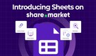 Revolutionizing Trading: Share.Market Introduces Sheets to Empower Traders and Redefine Discount Broking