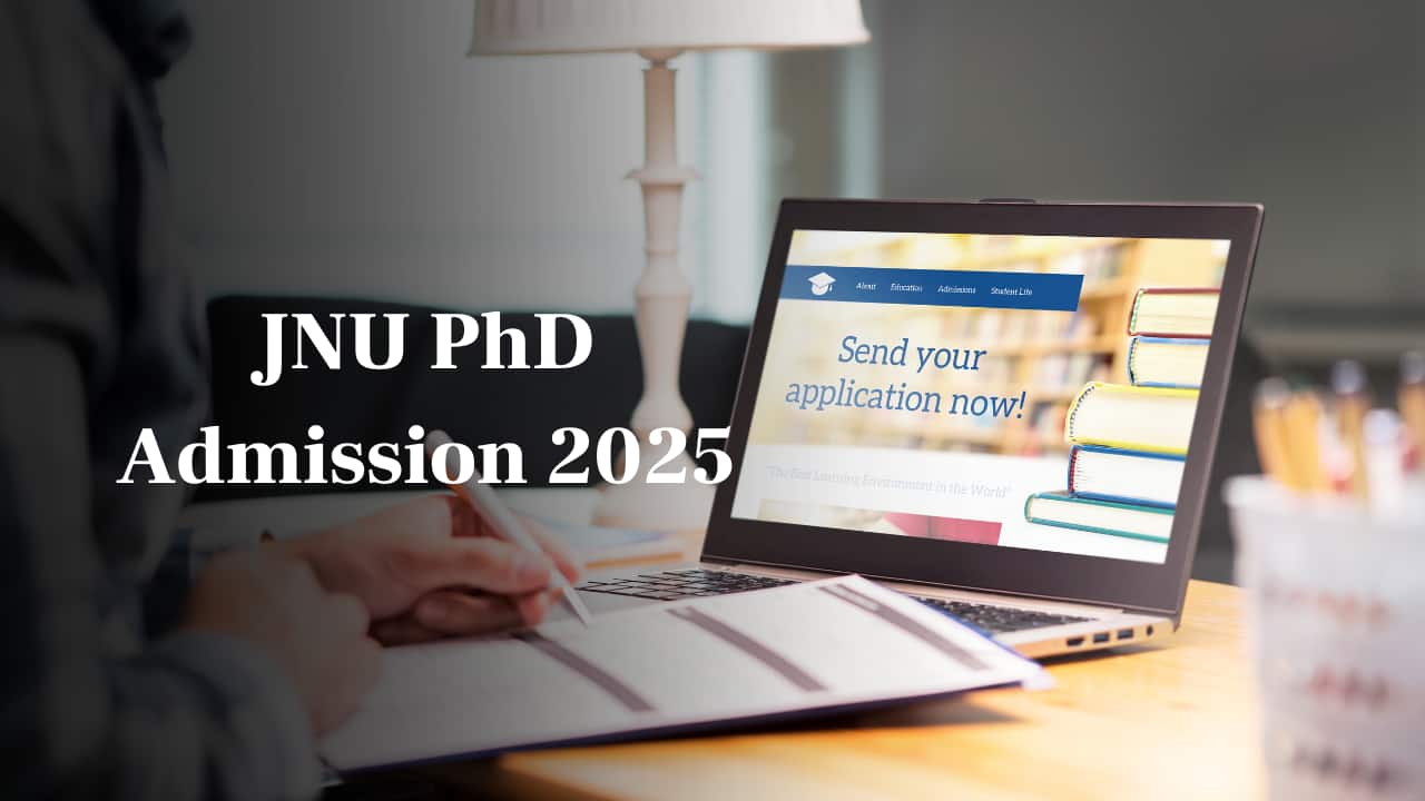 JNU PhD Admissions 2025 @jnuee.jnu.ac.in: Applications open for NET, JRF, GATE-based programs, last date December 2