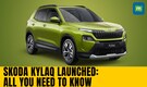 Skoda Kylaq Variants Explained