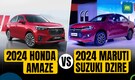 2024 Honda Amaze Vs 2024 Maruti Suzuki Dzire: Spec Comparison