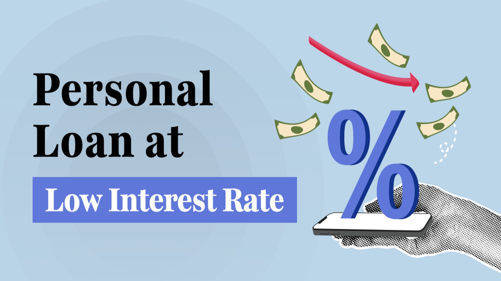 Low Interest Personal Loan: Unlock Affordable Financing Today