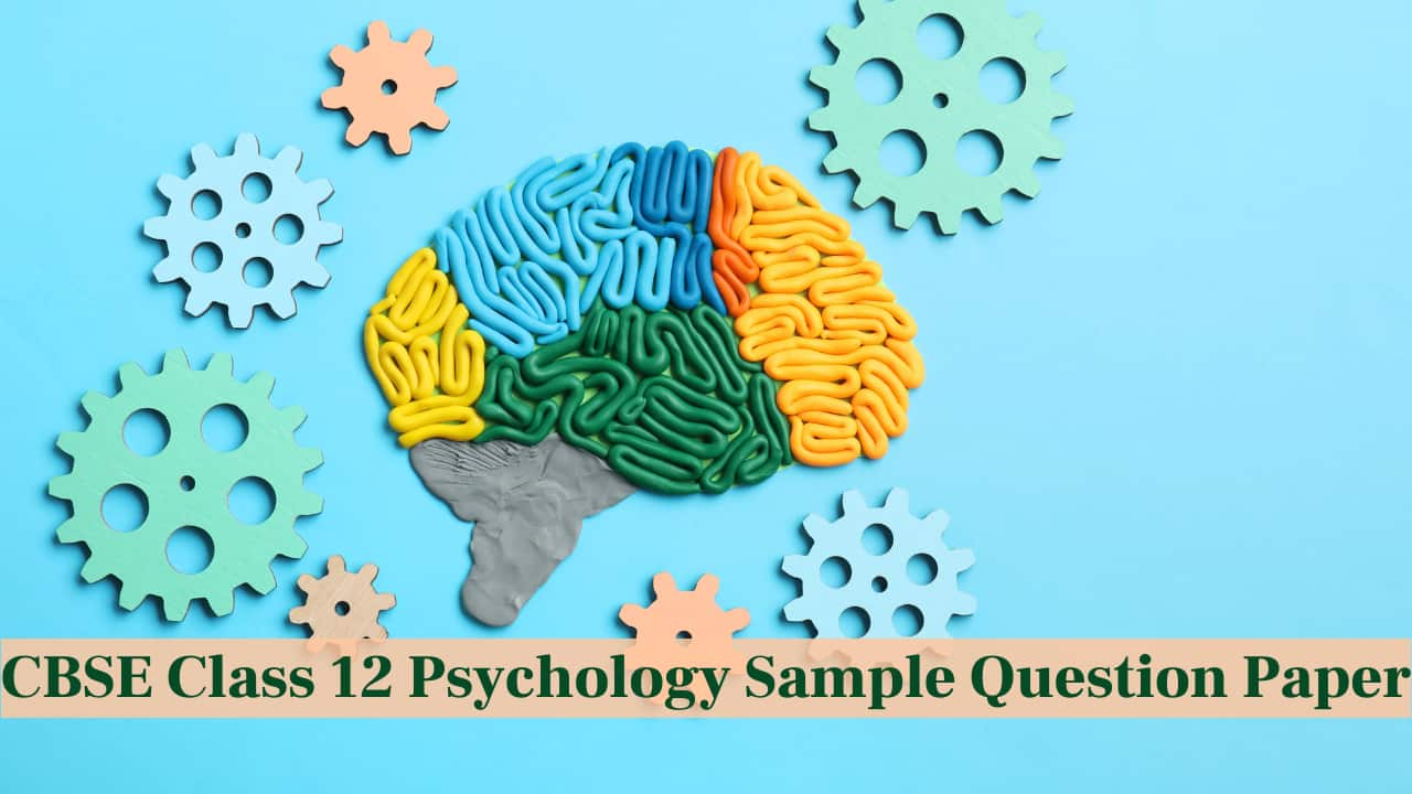 Cbse Class Psychology Sample Question Paper Download Pdf Here