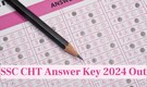 SSC CHT Answer Key 2024 Released, Raise Objections by Dec 14