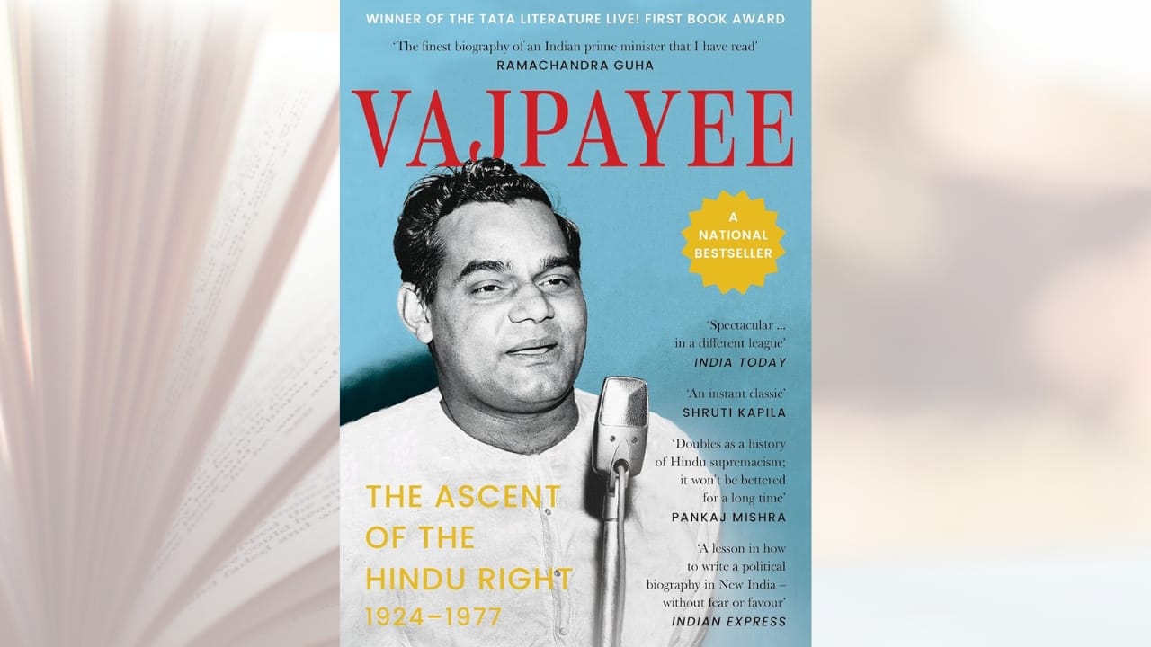 Book extract - Vajpayee: The Ascent of the Hindu Right 1924-1977