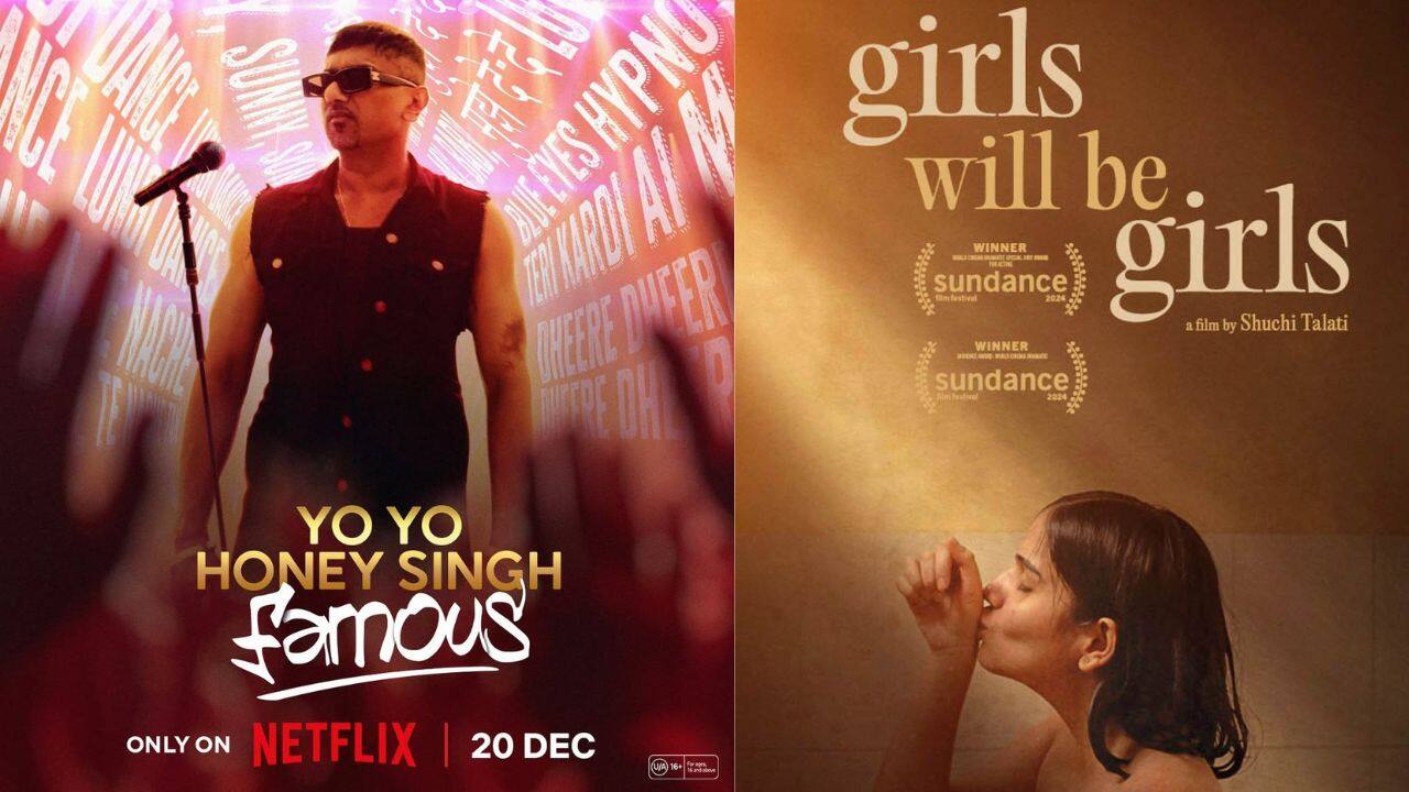 OTT Releases of this week: From Yo Yo Honey Singh: Famous to Girls Will Be Girls, list of must-watch releases streaming on OTT this weekend