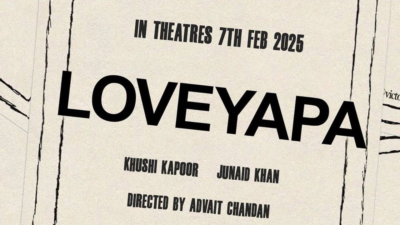 Junaid Khan and Khushi Kapoor's debut film, 'Loveyapa' releasing February 2025