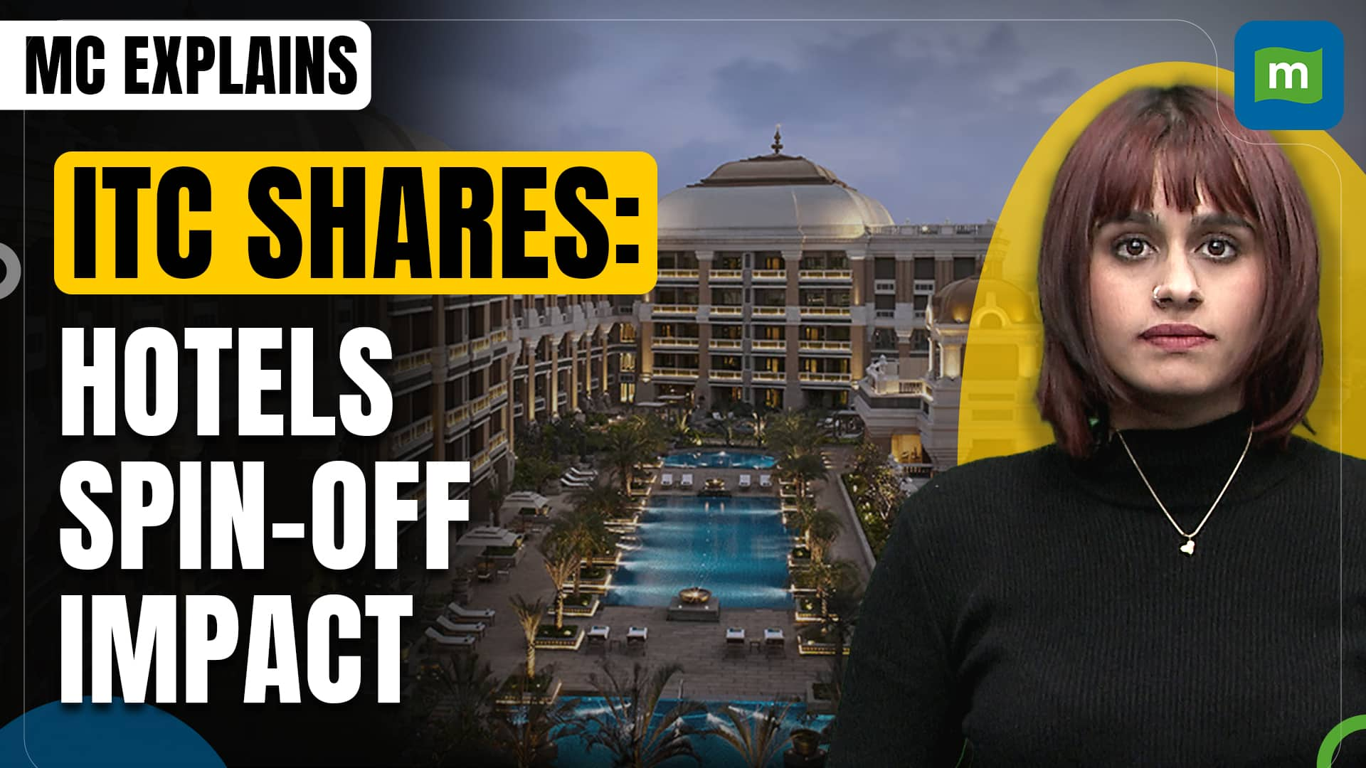 ITC Hotels’ Spin-Off Explained: Key Takeaways for Shareholders