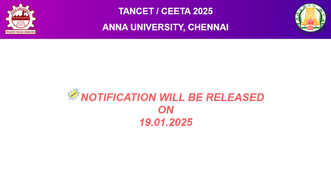 TANCET 2025 Notification to be Released on January 19 at tancet.annauniv.edu