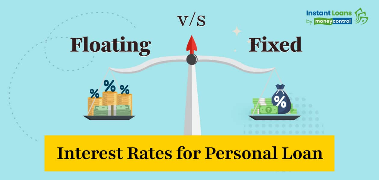 Personal Loan: Can you switch from floating to fixed interest rate with personal loans?