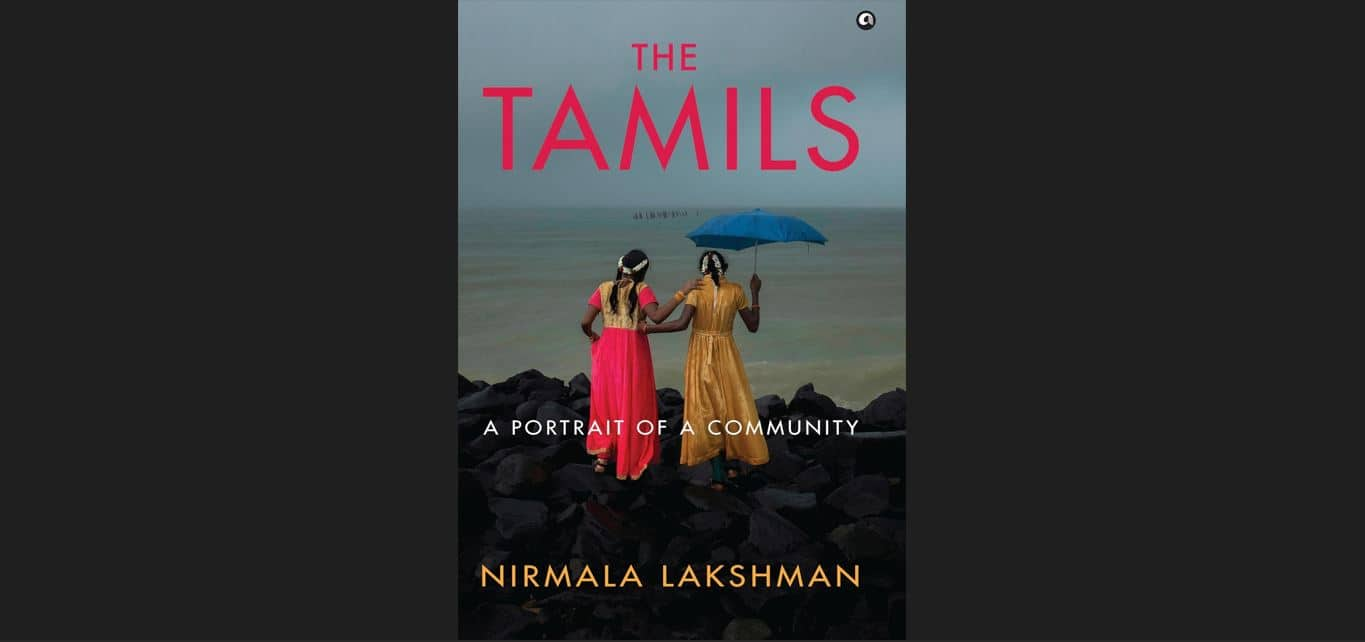 Book Review | The Tamils: A Portrait of a Community by Nirmala Lakshman