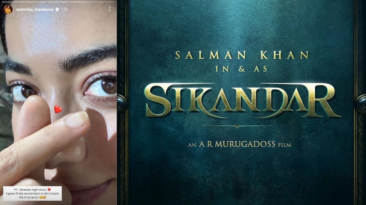 Rashmika Mandanna resumes shooting for Sikandar with Salman Khan: "Back to this chaotic life of an actor"