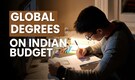 Harvard Dreams, Desi Budget: How to Get an International Degree for 50% Less Tuition Fee