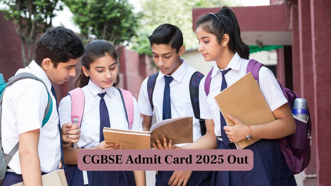 CGBSE Admit Card 2025 Released for Class 10 and 12, Here’s How to Download