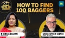 Identifying multi-baggers: Chris Mayer, author of 100-Baggers, shares the key metrics that drive his investment decisions
