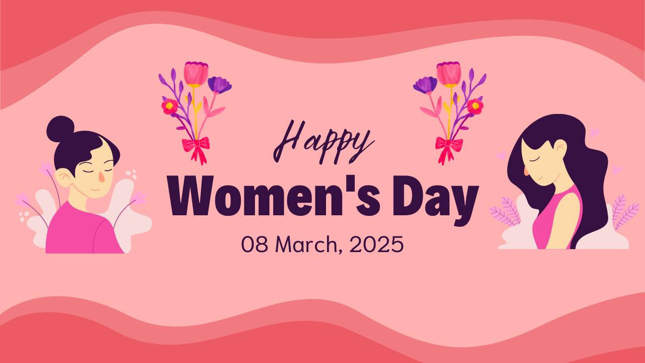 Happy Women's Day 2025