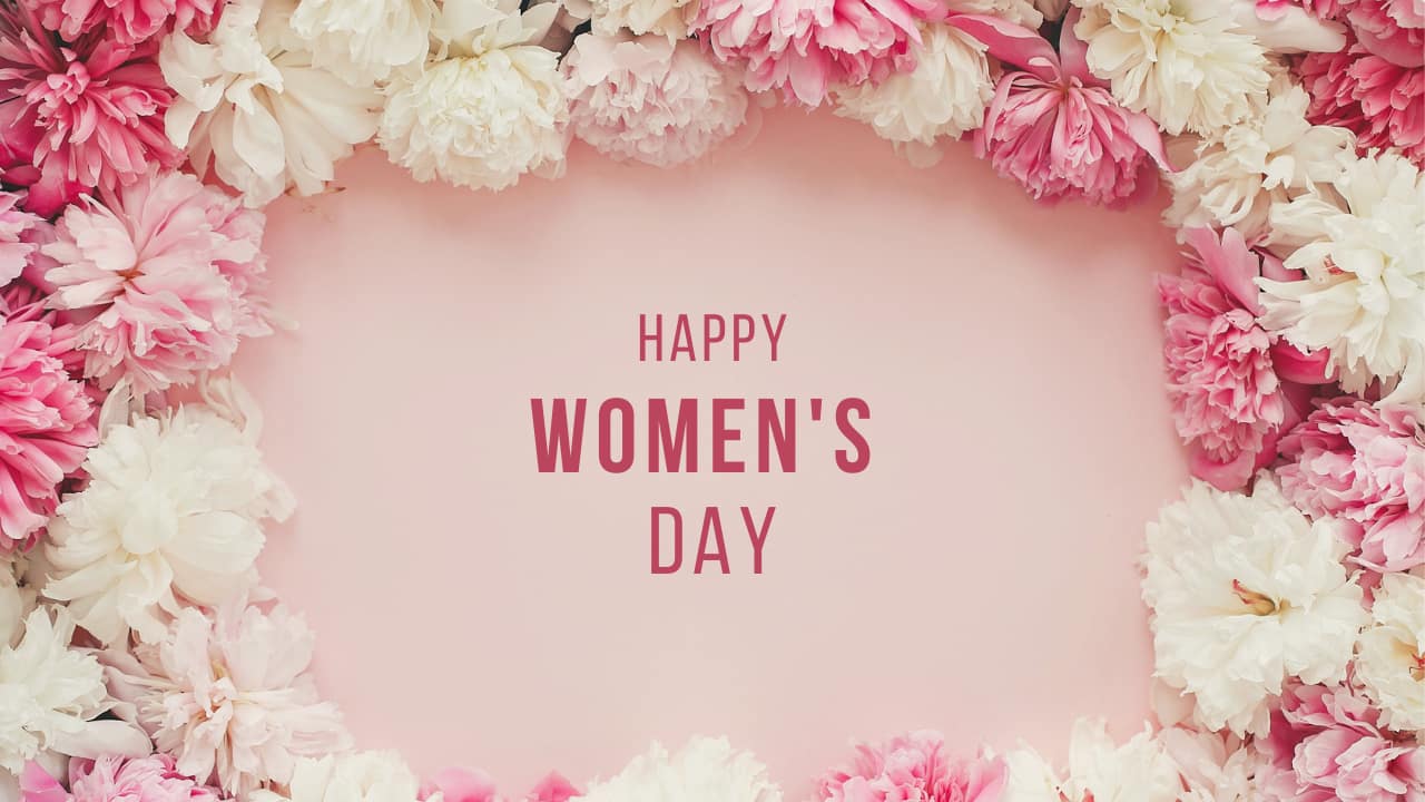 Happy Women's Day 2025