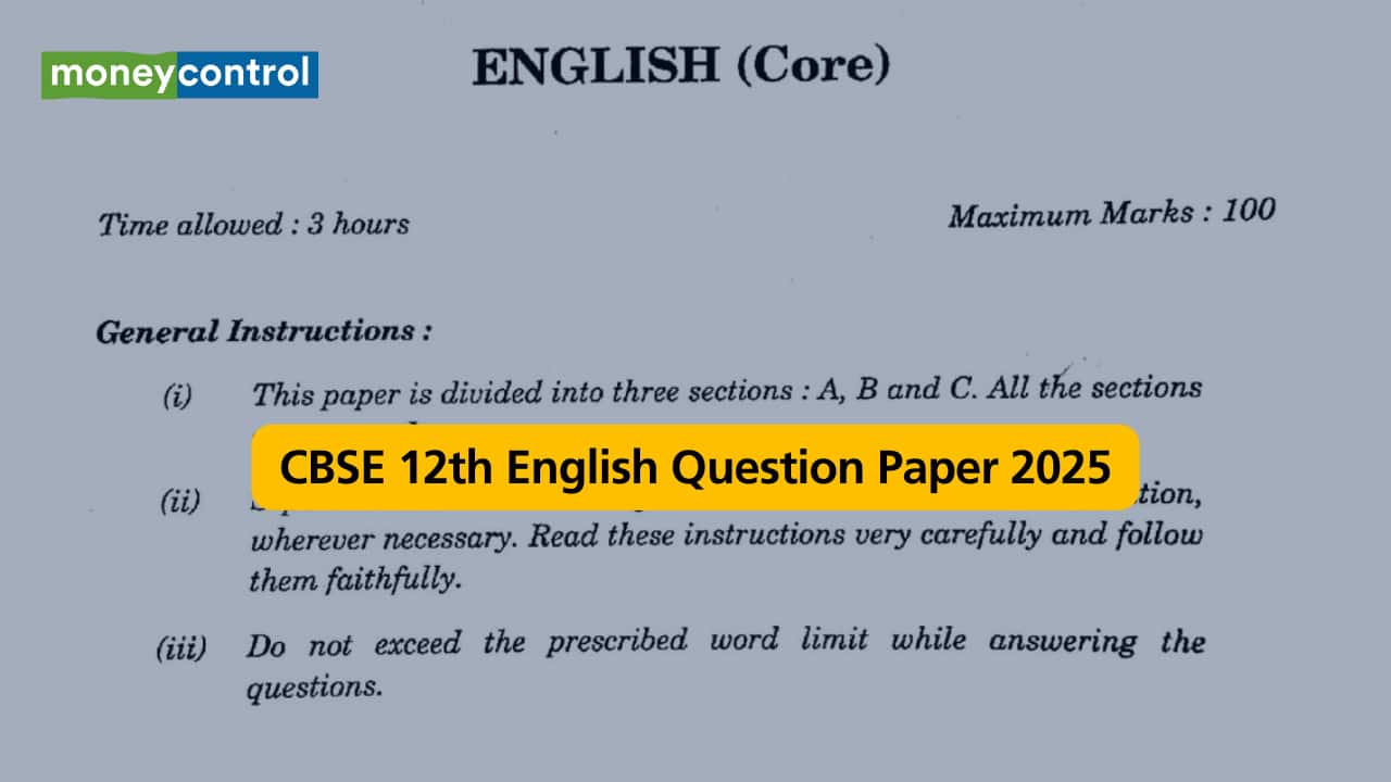 CBSE Class 12 English Question Paper 2025; Download PDF here CBSE Class 12 English Question Paper 2025; Download PDF here