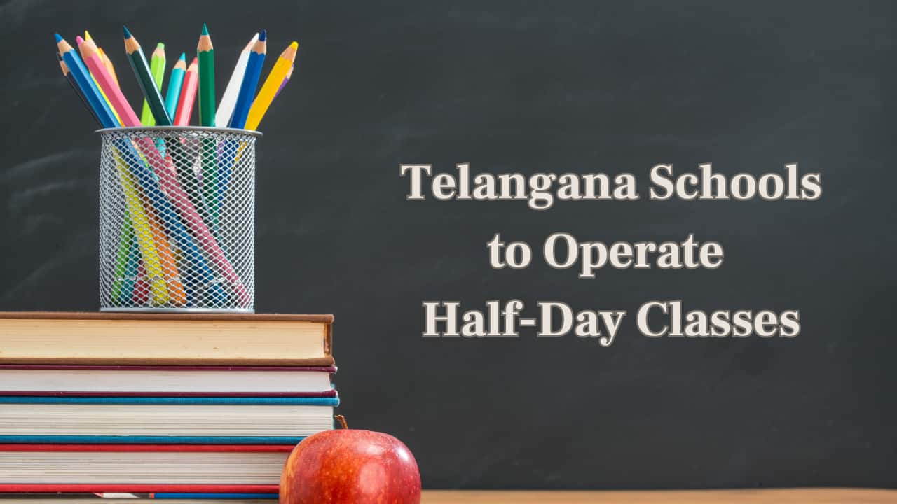 Telangana Half Day Schools from March 15 Due to Rising Heat; Check Revised Timings