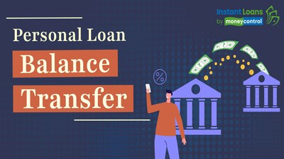 What is personal loan balance transfer? Key factors to keep in mind before availing the facility