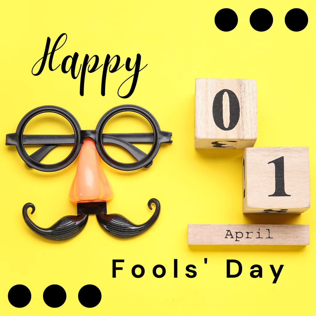 April Fools’ Day 2025 Images 