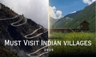 10 Lesser-Known Indian Villages That Look Too Beautiful to Be True