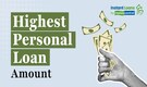 Highest Personal Loan Amount In India: Key Detail You Should Check Before Borrowing