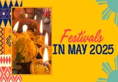 Festivals in May 2025: Complete List of Ekadashi, Amavasya, Purnima, Puja, and Important Vrats