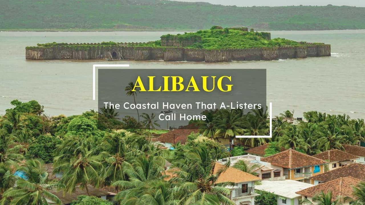 6 Reasons Why Alibaug Remains the Ultimate Escape for India’s Elite