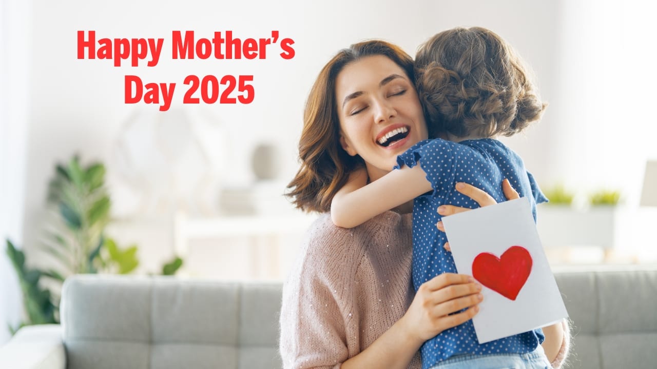 Happy Mothers day 2025