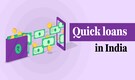 Quick Loans in India: How Much Can You Withdraw? Check loan amount, interest rates and other key details