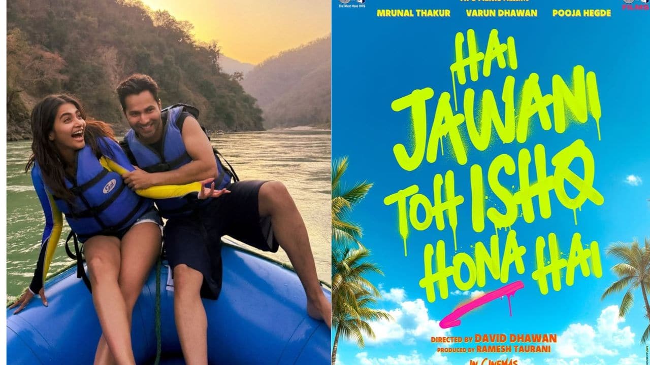 Varun Dhawan, Pooja Hegde starrer Hai Jawani Toh Ishq Hona Hai to release on THIS date, deets inside